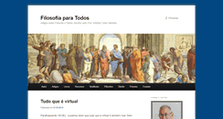 Desktop Screenshot of filosofiaparatodos.com.br